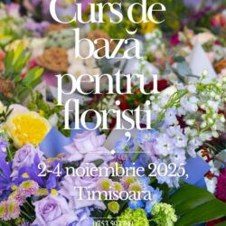 Curs de bază pentru floriști Timișoara